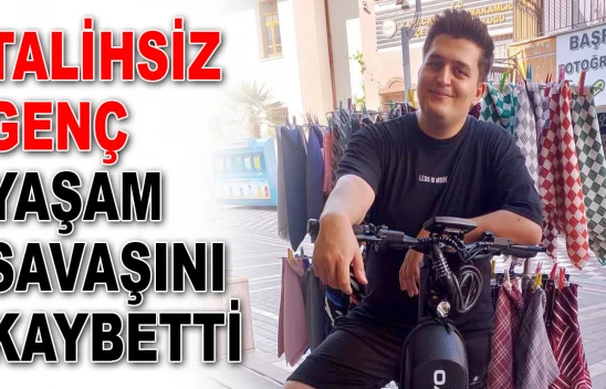 Talihsiz Genç Yaşam Savaşını Kaybetti