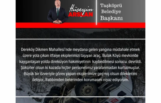 Taşköprü Belediye Başkanı Hüseyin Arslan'dan Geçmiş Olsun Mesajı