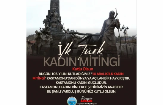 Taşköprü Belediyesi'nden İlk Kadın Mitingi'nin 105. Yılına Özel Kutlama Mesajı