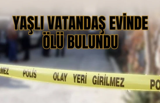 Taşköprü'de Yaşlı Vatandaş Evinde Ölü Bulundu
