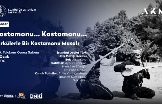 Türkülerle Bir Kastamonu Masalı