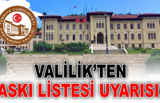 Valilik'ten Askı Listesi Uyarısı!