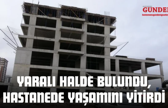Yaralı Halde Bulundu, Hastanede Yaşamını Yitirdi