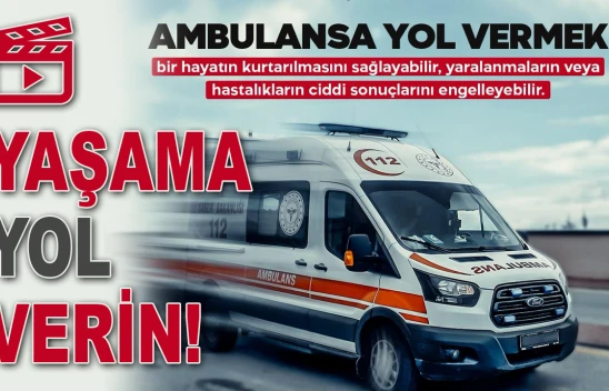 Yaşama Yol Verin!