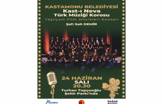 Yeşilçam Ezgileri Kastamonu'da Yankılanacak