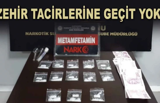 Zehir Tacirlerine Geçit Yok!
