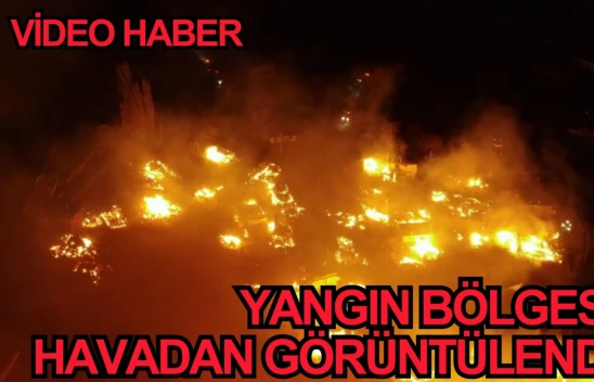 Kastamonu Tosya Yağcılar'daki yangın havadan görüntülendi