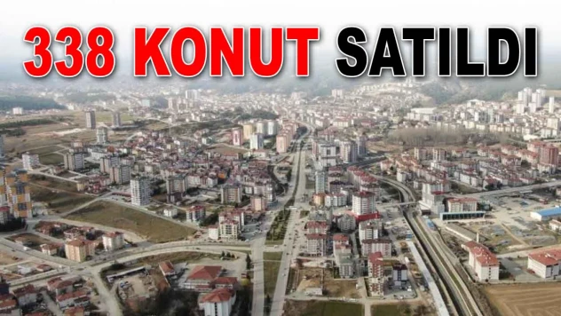 338 Konut Satıldı