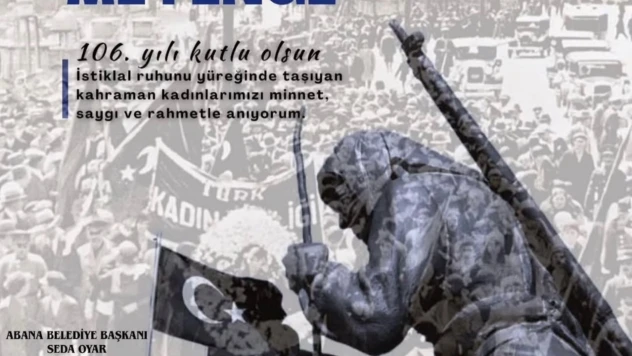 Abana Belediye Başkanı Oyar'dan İlk Türk Kadın Mitingi'nin 106. Yılı Mesajı