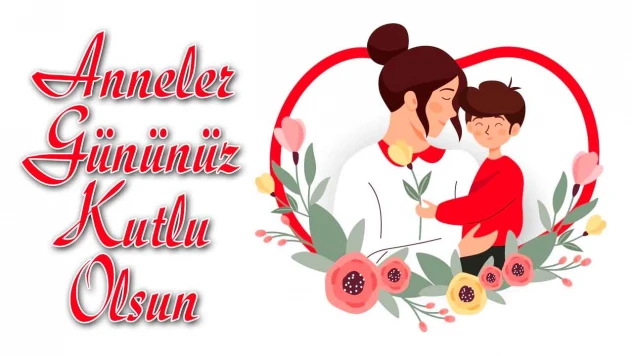 Anneler Gününüz Kutlu Olsun