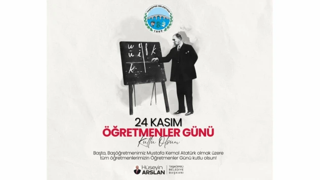 Başkan Arslan: '24 Kasım Öğretmenler Günü Kutlu Olsun'