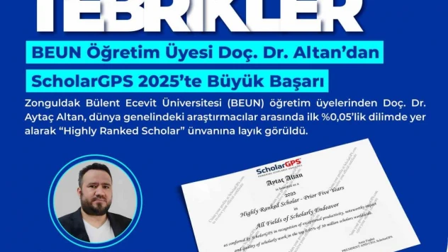 BEUN Öğretim Üyesi Doç. Dr. Altan'dan ScholarGPS 2025'te Büyük Başarı