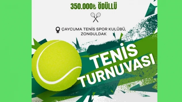 Çaycuma, Tenis Turnuvasına Ev Sahipliği Yapacak