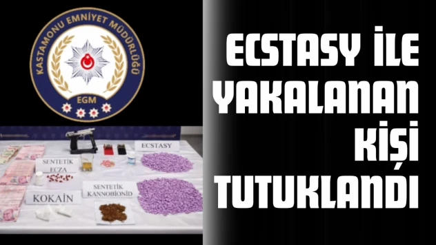 Ecstasy İle Yakalanan Kişi Tutuklandı