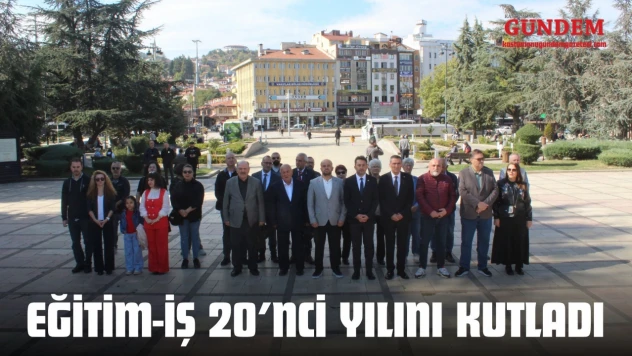 Eğitim-İş 20'nci Yılını Kutladı
