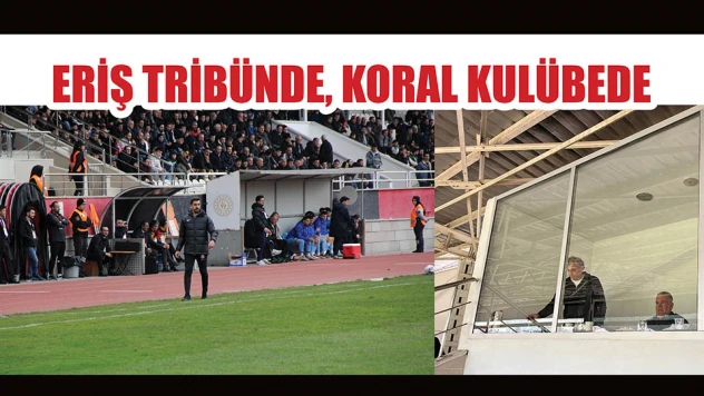 Eriş tribünde, Koral kulübede