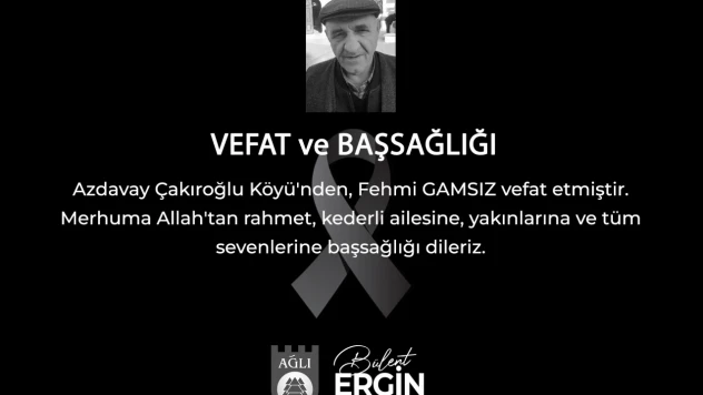 Fehmi Gamsız Hayatını Kaybetti