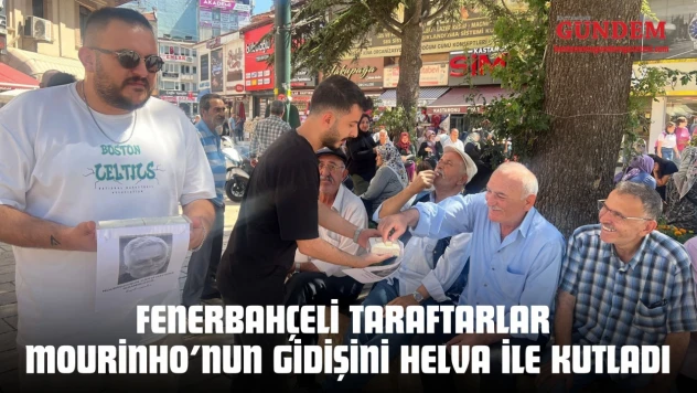 Fenerbahçeli Taraftarlar Mourinho'nun Gidişini Helva ile Kutladı