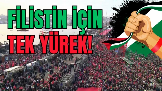 Filistin İçin Tek Yürek!
