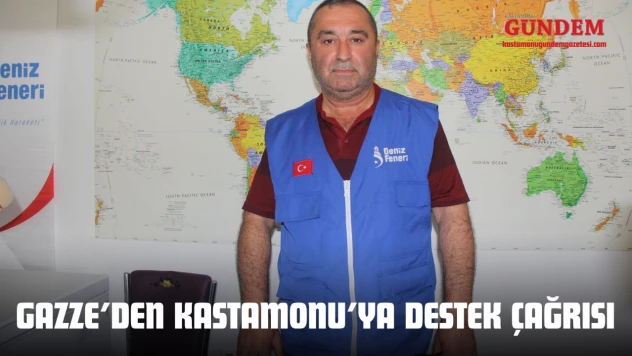 Gazze'den Kastamonu'ya Destek Çağrısı