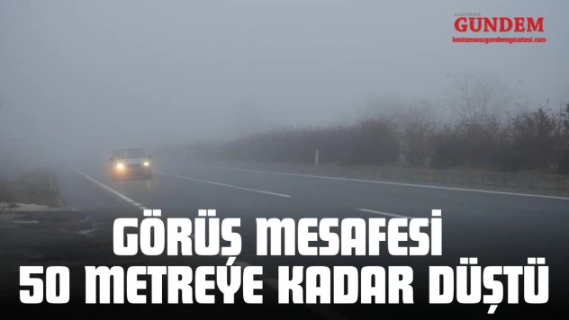 Görüş Mesafesi 50 Metreye Kadar Düştü