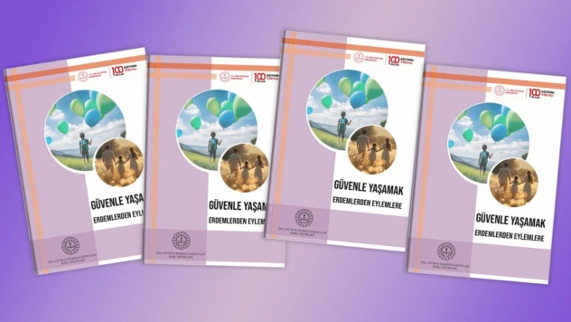 'Güvenle Yaşamak: Erdemlerden Eylemlere' Bülteni Yayımlandı