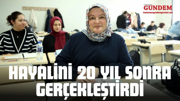 Hayalini 20 Yıl Sonra Gerçekleştirdi