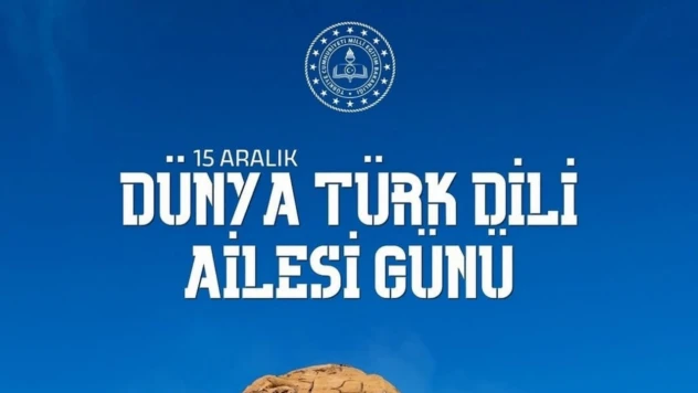 İl Milli Eğitim Müdürlüğü'nden 15 Aralık Dünya Türk Dili Ailesi Günü Mesajı