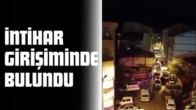 İntihar Girişiminde Bulundu