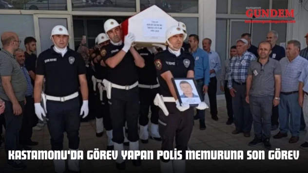 Kastamonu'da Görev Yapan Polis Memuruna Son Görev