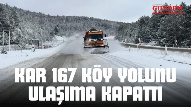 Kastamonu'da Kar 167 Köy Yolunu Ulaşıma Kapattı