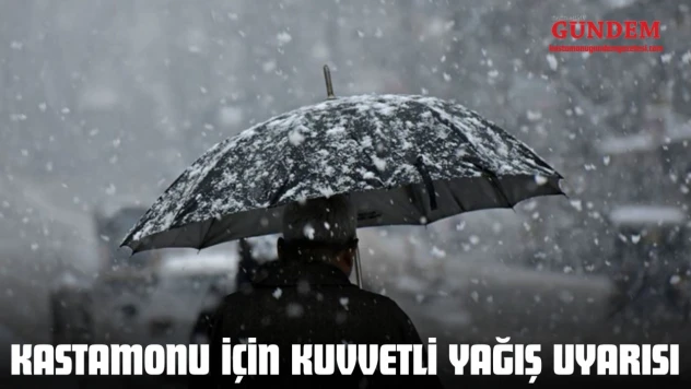 Kastamonu İçin Kuvvetli Yağış Uyarısı