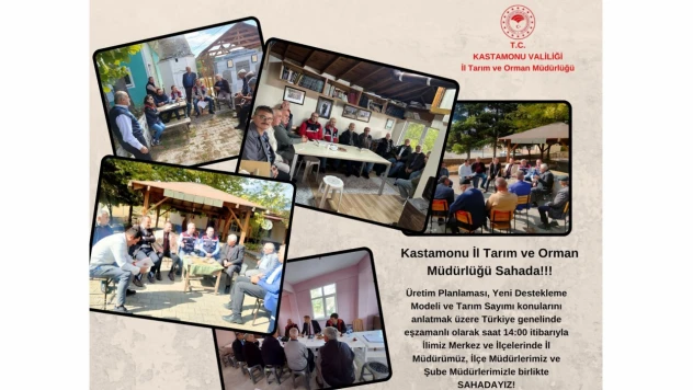 Kastamonu İl Tarım ve Orman Müdürlüğü Sahada