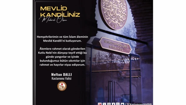 Kastamonu Valiliği'nden Mevlid Kandili Mesajı