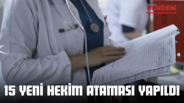 Kastamonu'ya 15 Yeni Hekim Ataması Yapıldı