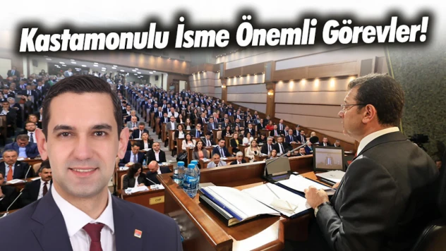 Kastamonulu İsme Önemli Görevler