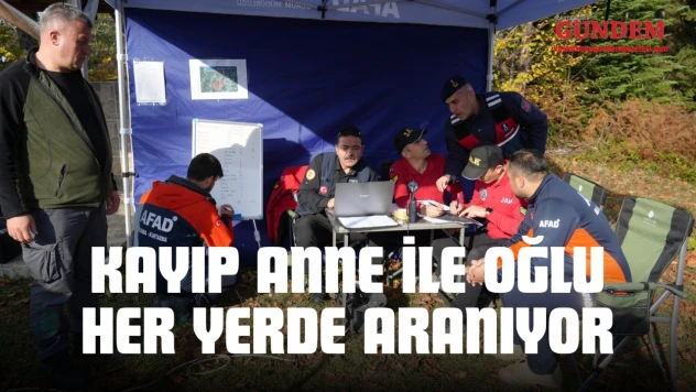 Kayıp Anne İle Oğlu Her Yerde Aranıyor