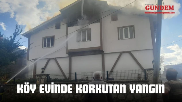 Köy Evinde Korkutan Yangın