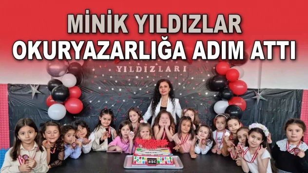 Minik Yıldızlar Okuryazarlığa Adım Attı