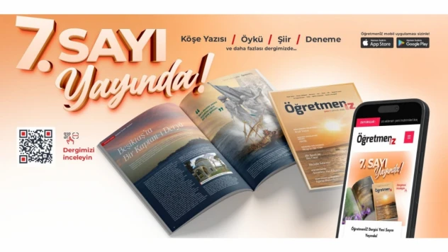 'ÖğretmenİZ' Dergisi'nin 7'nci Sayısı Yayımlandı