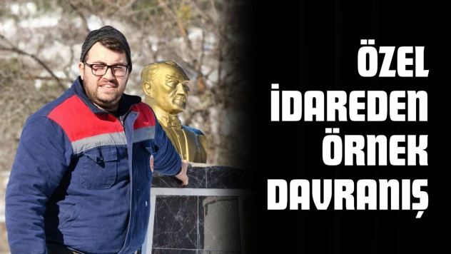 Özel İdareden Örnek Davranış