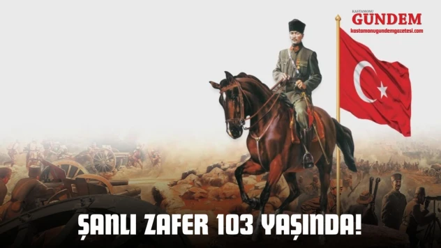 Şanlı Zafer 103 Yaşında!