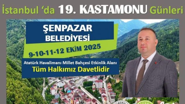 Şenpazar Belediyesi, Kastamonu Tanıtım Günleri'nde Yerini Alıyor