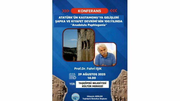 Taşköprü'de 100. Yılda Anlamlı Konferans