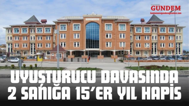 Uyuşturucu Davasında 2 Sanığa 15'er Yıl Hapis