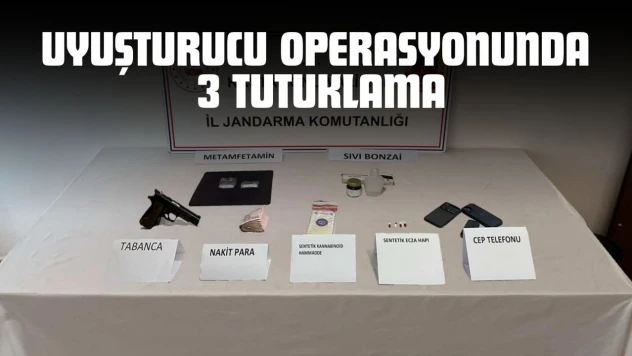 Uyuşturucu Operasyonunda 3 Tutuklama