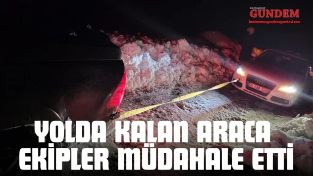 Yolda Kalan Araca Ekipler Müdahale Etti