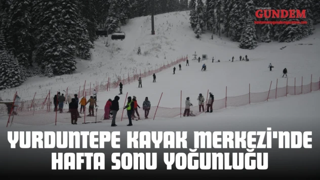 Yurduntepe Kayak Merkezi'nde Hafta Sonu Yoğunluğu