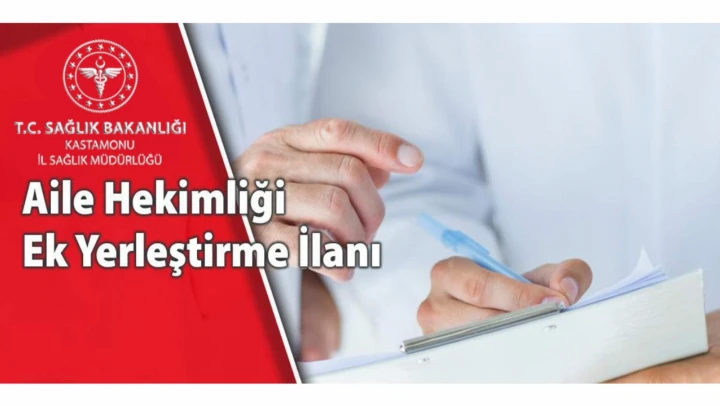 Aile Hekimliği Ek Yerleştirme Duyurusu yapıldı