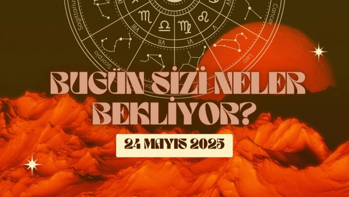 Burcunuza Göre Bugün Sizi Neler Bekliyor?